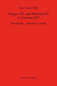 Gregor VII. Und Heinrich IV. in Canossa 1077