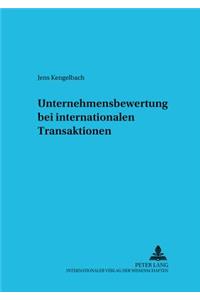 Unternehmensbewertung bei internationalen Transaktionen