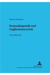 Korpuslinguistik Und Englischunterricht