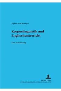 Korpuslinguistik Und Englischunterricht