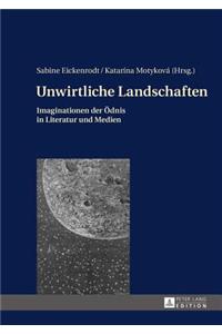 Unwirtliche Landschaften