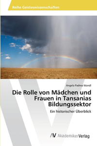 Die Rolle von Mädchen und Frauen in Tansanias Bildungssektor
