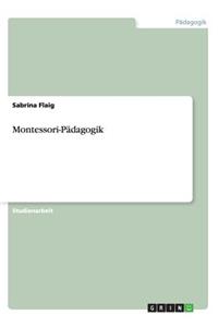 Montessori-Pädagogik