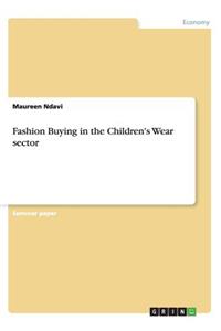 Fashion Buying in the Children's Wear sector