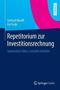 Repetitorium Zur Investitionsrechnung