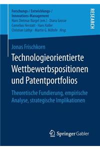 Technologieorientierte Wettbewerbspositionen und Patentportfolios