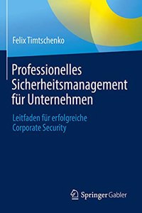 Professionelles Sicherheitsmanagement Für Unternehmen