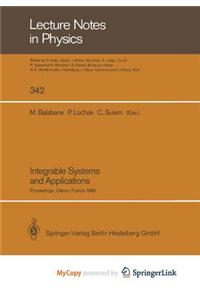 Integrable Systems and Applications