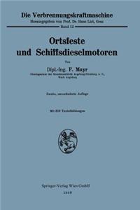 Ortsfeste Und Schiffsdieselmotoren