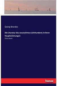 Literatur des neunzehnten Jahrhunderts in ihren Hauptströmungen