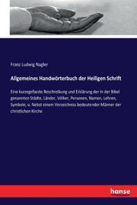 Allgemeines Handwörterbuch der Heiligen Schrift