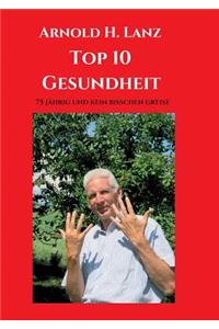 Top 10 Gesundheit