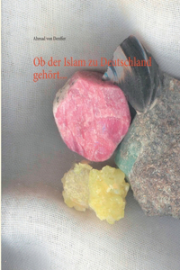 Ob der Islam zu Deutschland gehört...