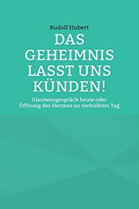 Geheimnis lasst uns künden