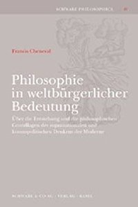 Philosophie in Weltburgerlicher Bedeutung