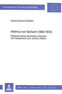Hellmut Von Gerlach (1866-1935)