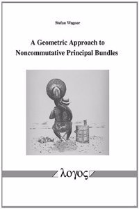 Geometric Approach to Noncommutative Principal Bundles