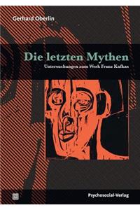 Die letzten Mythen
