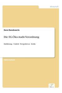 Die EG-Öko-Audit-Verordnung