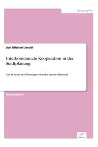 Interkommunale Kooperation in der Stadtplanung