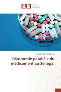 L'Économie Parallèle Du Médicament Au Sénégal