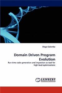 Domain Driven Program Evolution