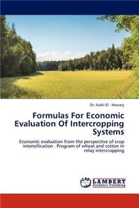 Formulas for Economic Evaluation of Intercropping Systems