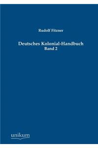 Deutsches Kolonial-Handbuch
