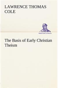 Basis of Early Christian Theism