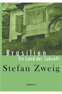 Brasilien: Ein Land der Zukunft