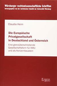 Die Europaische Privatgesellschaft in Deutschland Und Osterreich