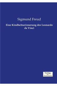Eine Kindheitserinnerung des Leonardo da Vinci