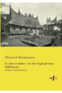 21 Jahre in Indien - Aus dem Tagebuch eines Militärarztes