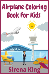 Airplane Coloring Book For Kids