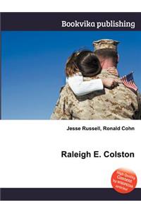 Raleigh E. Colston