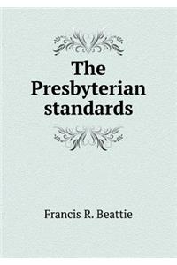 The Presbyterian standards