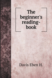 The beginner's reading-book