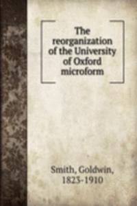 reorganization of the University of Oxford microform