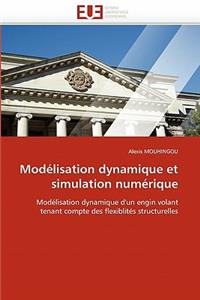 Modélisation Dynamique Et Simulation Numérique