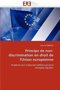 Principe de Non-Discrimination En Droit de l''union Européenne