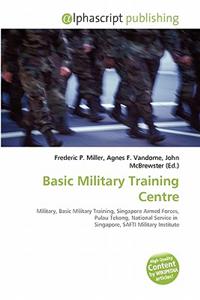 Basic Military Training Centre