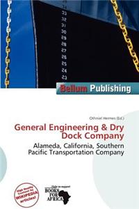 General Engineering & Dry Dock Company