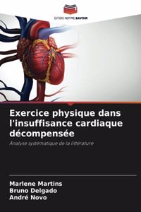 Exercice physique dans l'insuffisance cardiaque décompensée