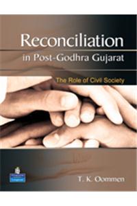 Reconciliation in Post-Godhra Gujarat