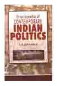 Encyclopaedia of Contemporary Indian Politics (Set of 3 Vols.)