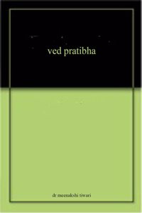 ved pratibha