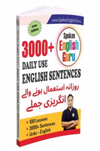 Spoken English Book | Daily Use English Sentence Book in Urdu | English Spoken Practice Book | (Urdu Edition By Spoken English Guru)