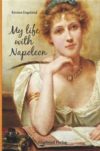 My Life with Napoleon
