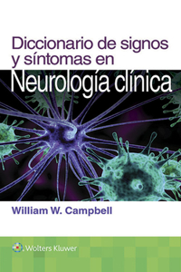 Diccionario de Signos Y Síntomas En Neurología Clínica