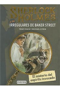 El misterio del espiritu invocado